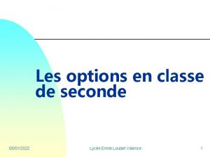 Les options en classe de seconde 05012022 Lyce