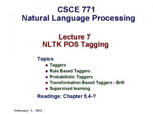 CSCE 771 Natural Language Processing Lecture 7 NLTK