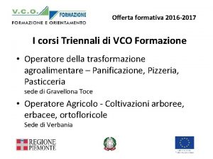 Offerta formativa 2016 2017 I corsi Triennali di