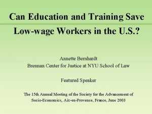 Can Education and Training Save Lowwage Workers in