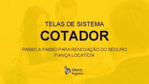 TELAS DE SISTEMA COTADOR PASSO A PASSO PARA