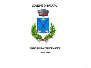 COMUNE DI PALATA PIANO DELLA PERFORMANCE 2020 2022