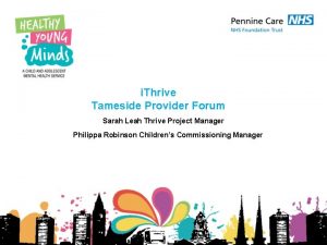 i Thrive Tameside Provider Forum Sarah Leah Thrive