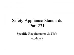 Safety Appliance Standards Part 231 Specific Requirements TBs