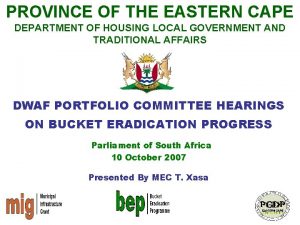 PROVINCE OF THE EASTERN CAPE DEPARTMENT OF HOUSING