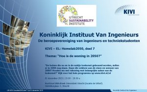 Koninklijk Instituut Van Ingenieurs De beroepsvereniging van ingenieurs