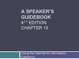 A SPEAKERS GUIDEBOOK 4 TH EDITION CHAPTER 10