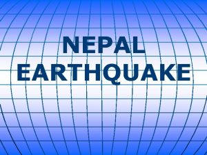 NEPAL EARTHQUAKE Thousands of Nepalis have been fleeing