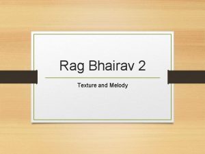 Rag Bhairav 2 Texture and Melody Misprint Tampura