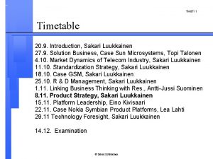 TMit TI 1 Timetable 20 9 Introduction Sakari