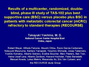 Results of a multicenter randomized doubleblind phase III