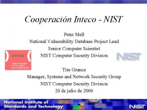 Cooperacin Inteco NIST Peter Mell National Vulnerability Database