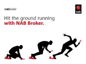 Market Update John Flavell General Manager NAB Broker