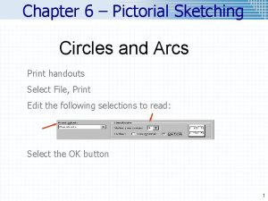 Chapter 6 Pictorial Sketching Circles and Arcs Print