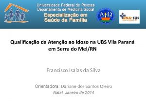 Qualificao da Ateno ao Idoso na UBS Vila