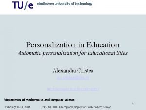 TUe eindhoven university of technology Personalization in Education