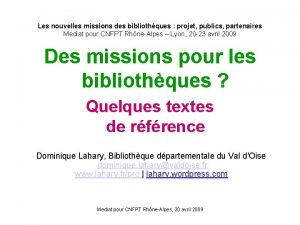 Les nouvelles missions des bibliothques projet publics partenaires