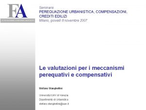 Seminario PEREQUAZIONE URBANISTICA COMPENSAZIONI CREDITI EDILIZI Milano gioved