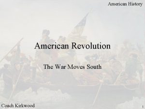 American History American Revolution The War Moves South