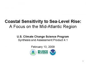 Coastal Sensitivity to SeaLevel Rise A Focus on