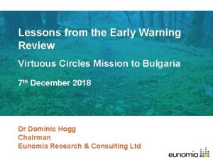 Lessons from the Early Warning Review Virtuous Circles