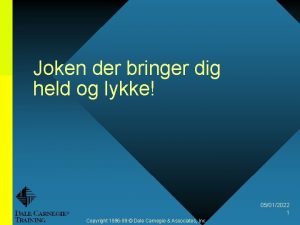 Joken der bringer dig held og lykke 05012022