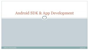 Android SDK App Development 1 CSE 651 C