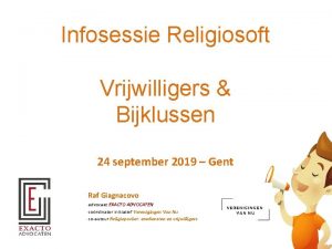 Infosessie Religiosoft Vrijwilligers Bijklussen 24 september 2019 Gent