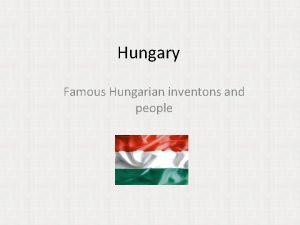 Hungary Famous Hungarian inventons and people Ballpoint pen