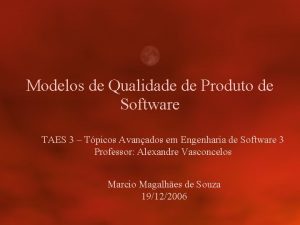 Modelos de Qualidade de Produto de Software TAES