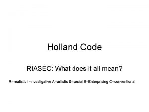 Holland Code RIASEC What does it all mean