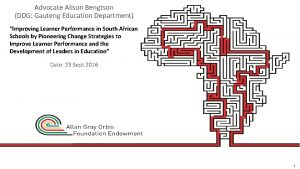 Advocate Alison Bengtson DDG Gauteng Education Department Together Advocate Alison Bengtson DDG Gauteng Education Department Together