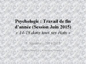 Psychologie Travail de fin danne Session Juin 2015