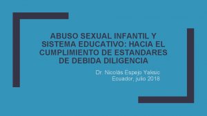 ABUSO SEXUAL INFANTIL Y SISTEMA EDUCATIVO HACIA EL