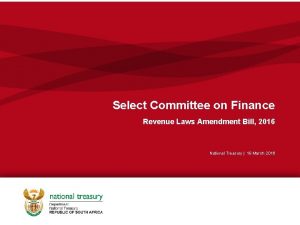 Select Committee on Finance Revenue Laws Amendment Bill