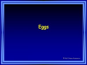 Eggs PDST Home Economics Nutritive value of eggs