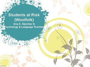 Students at Risk Woolfolk Ana C Snchez S