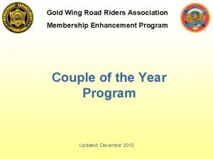 Gold Wing Road Riders Association Membership Enhancement Program