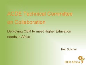 ACDE Technical Committee on Collaboration Deploying OER to