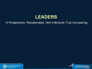 LEADERS A Prospective Randomised NonInferiority Trial Comparing Disclosures