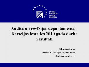 Audita un revzijas departamenta Revzijas iestdes 2010 gada