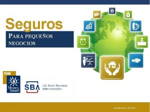 Seguros PARA PEQUEOS NEGOCIOS Actualizado 09 2016 La