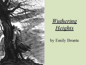 Wuthering Heights by Emily Bronte The Setting Yorkshire