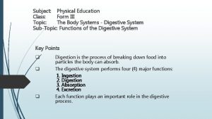 Subject Physical Education Class Form III Topic The