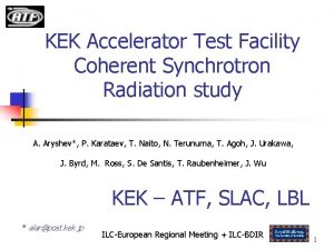 KEK Accelerator Test Facility Coherent Synchrotron Radiation study