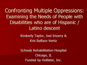 Confronting Multiple Oppressions Examining the Needs of People