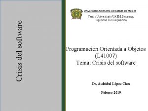 Crisis del software Centro Universitario UAEM Zumpango Ingeniera