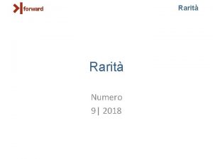 Rarit Numero 9 2018 Rarit Rarit ALLA RICERCA