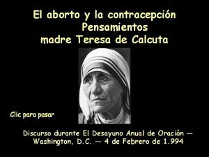 El aborto y la contracepcin Pensamientos madre Teresa
