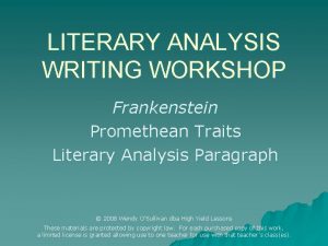 LITERARY ANALYSIS WRITING WORKSHOP Frankenstein Promethean Traits Literary
